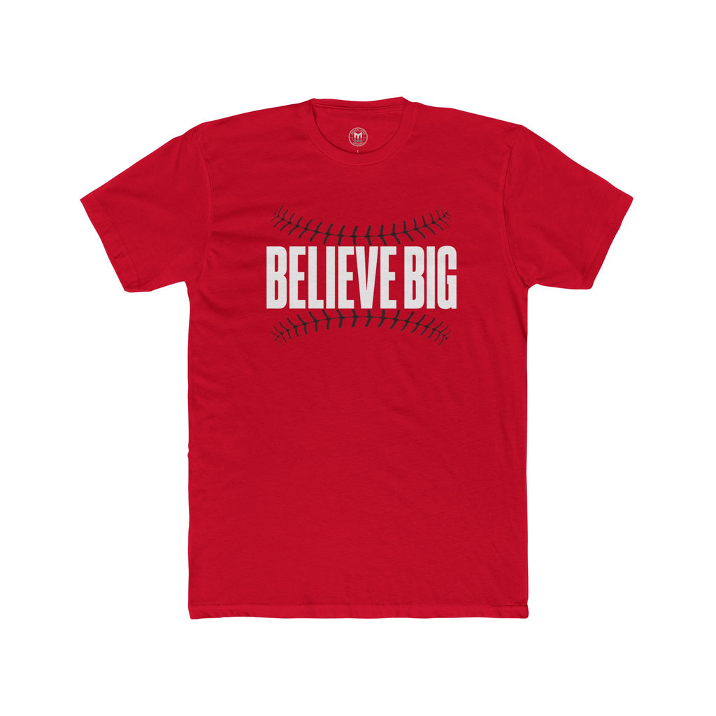 Believe Big Baseball Tee — Inspirational Sports Shirt