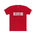 Believe Big Baseball Tee — Inspirational Sports Shirt