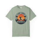 Live Love Baseball Unisex Garment-Dyed T-shirt