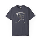 Still Got It Pitchers Skeleton T-Shirt — Vintage Garment-Dyed Retro Tee