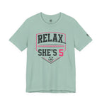Relax... She’s 5 Soccer Mom Tee