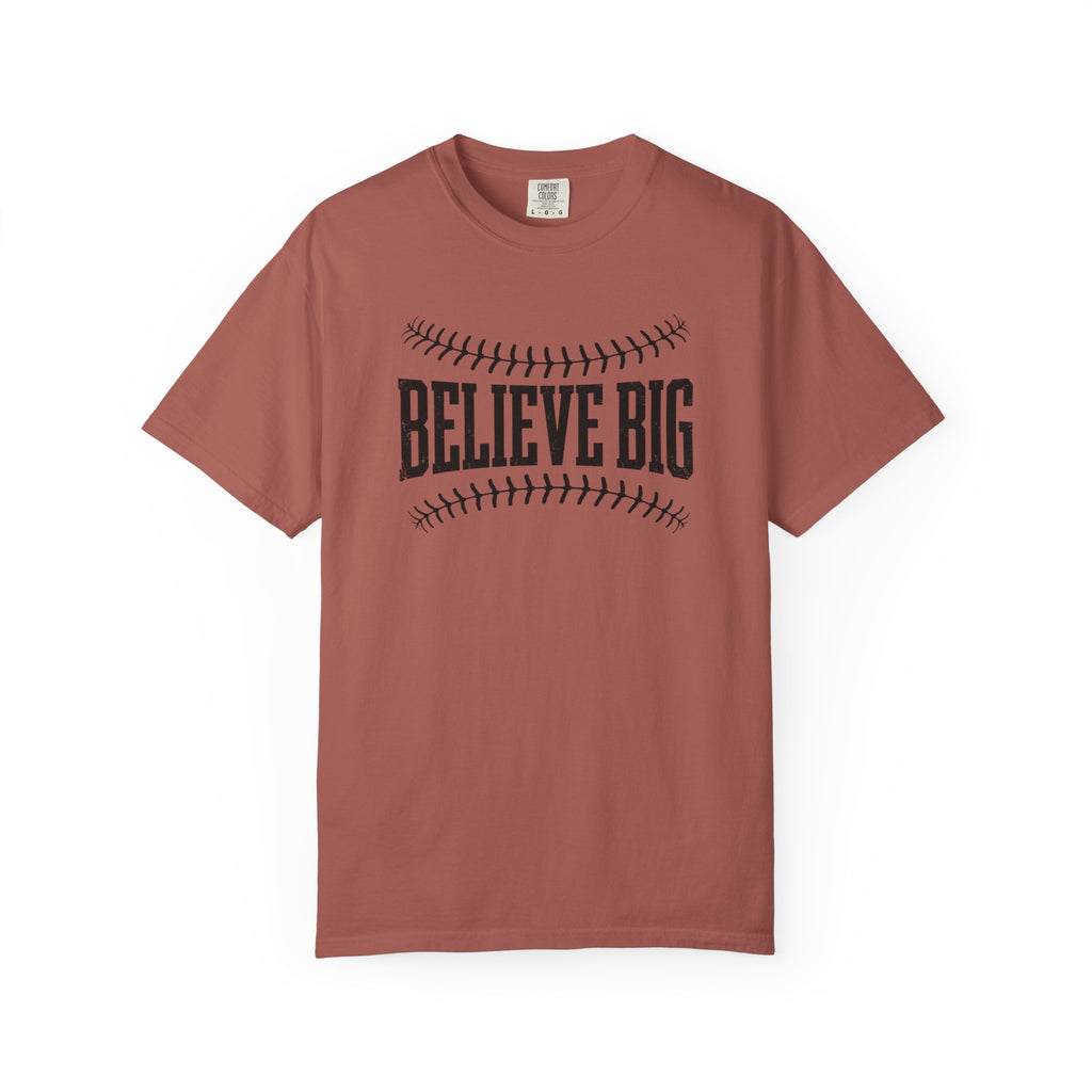 Believe Big Baseball T-Shirt