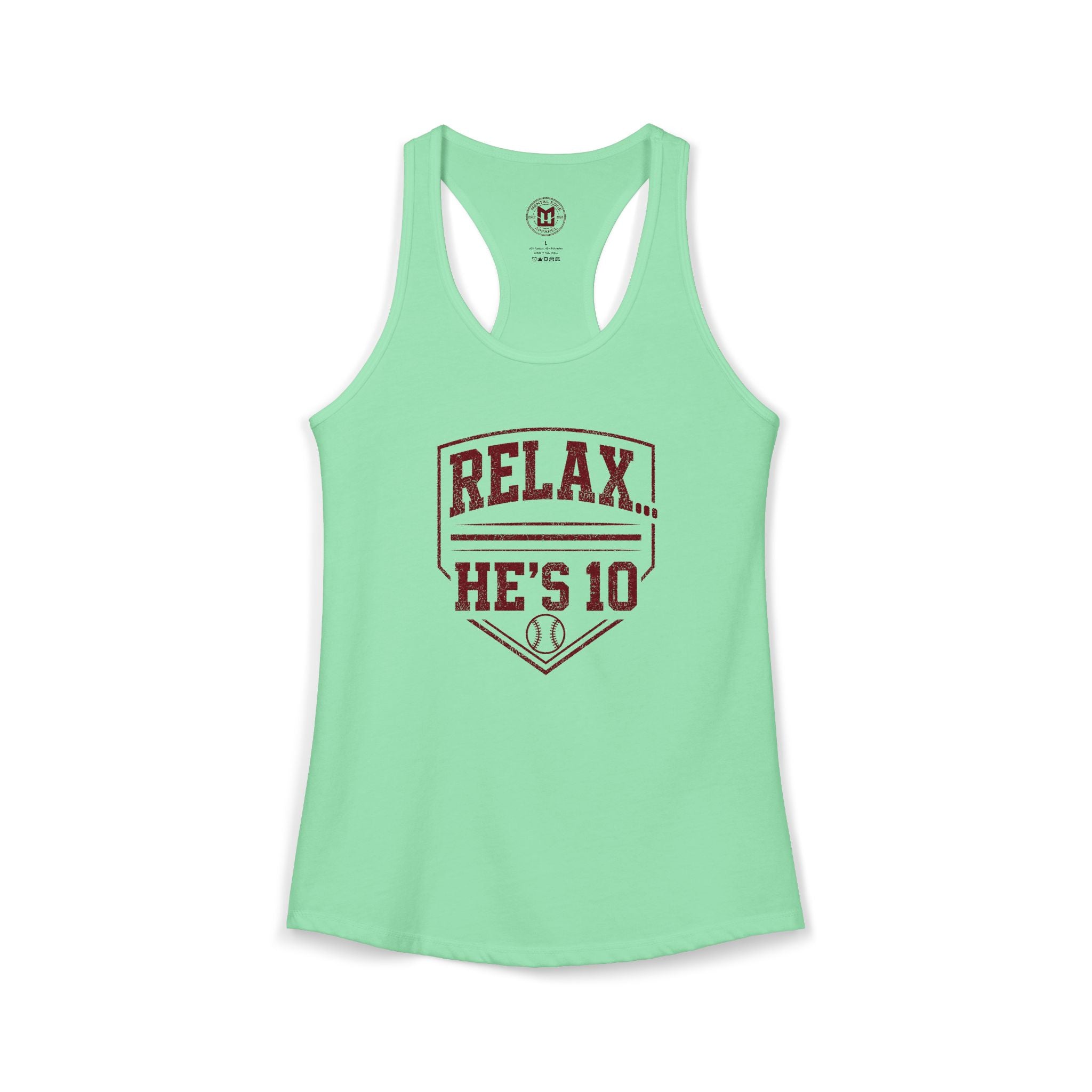 Relax He's 10 Baseball Moms Racerback Tank