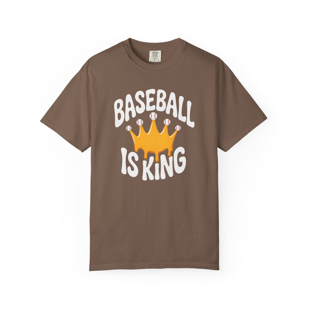 Baseball Is King T-Shirt Heavy Comfort Colors Adult Unisex