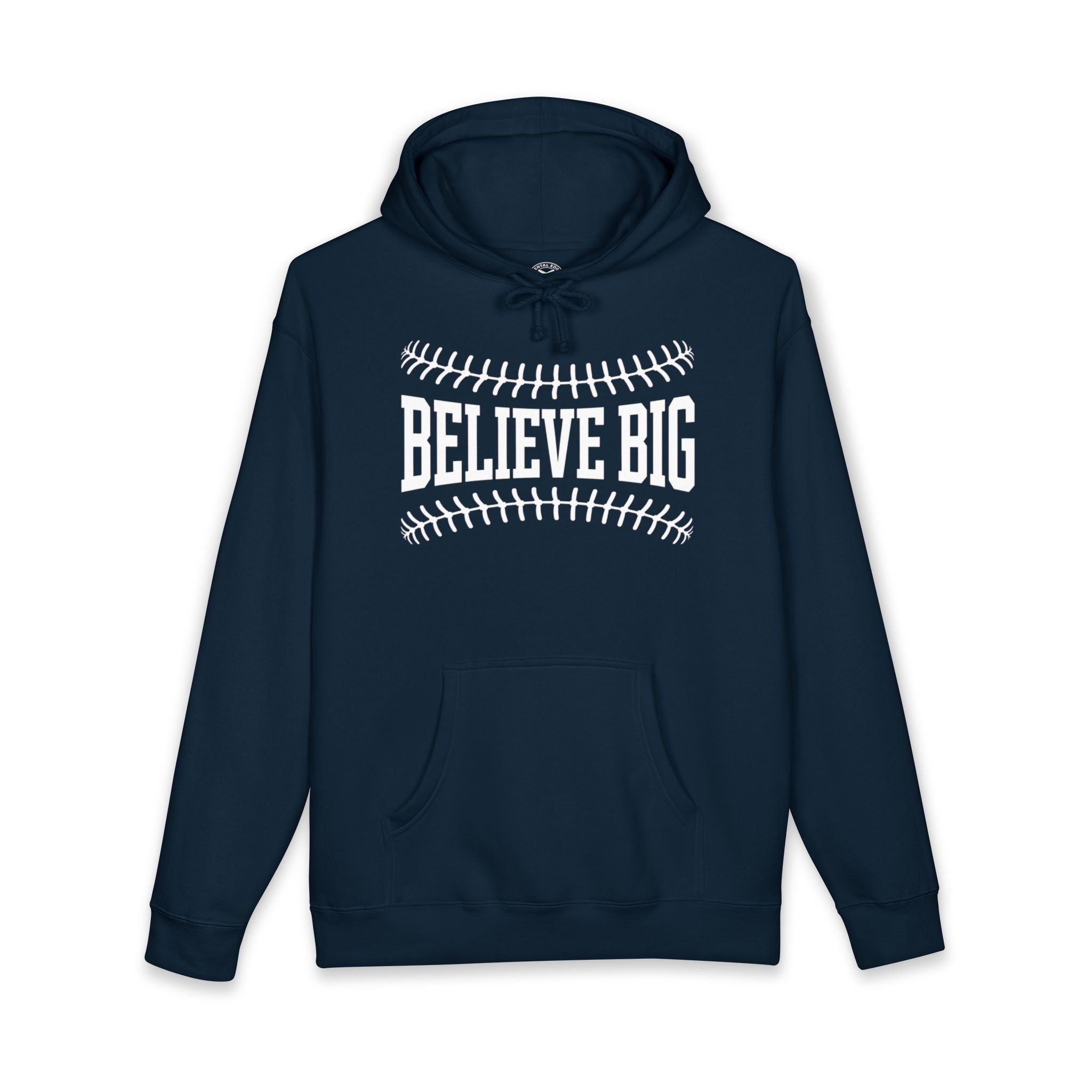 Believe Big Hoodie — Inspirational Baseball Graphic Pullover