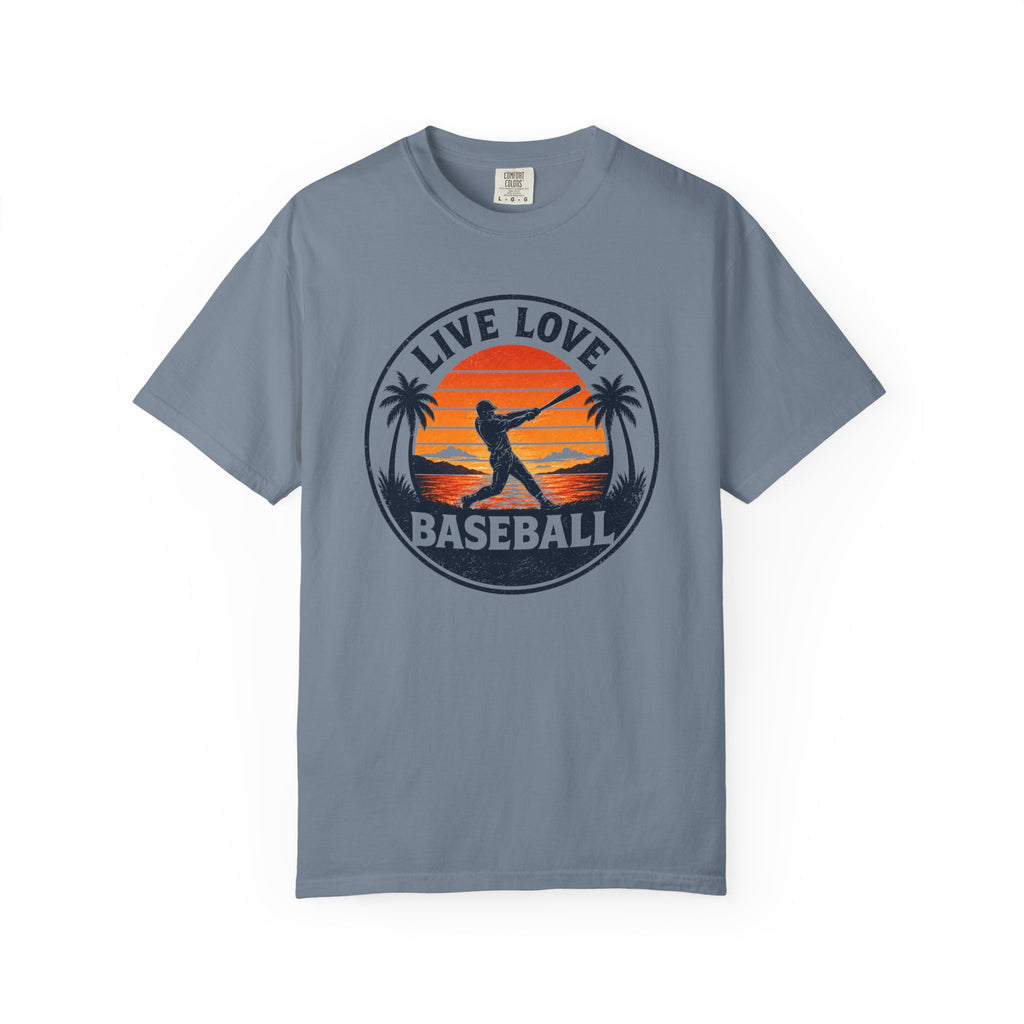 Live Love Baseball Unisex Garment-Dyed T-shirt