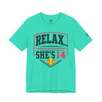 Relax... She's 14 Softball Parents T‑Shirt