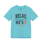 Relax… He's 9 Baseball Parent Tee _ Okstate Orange