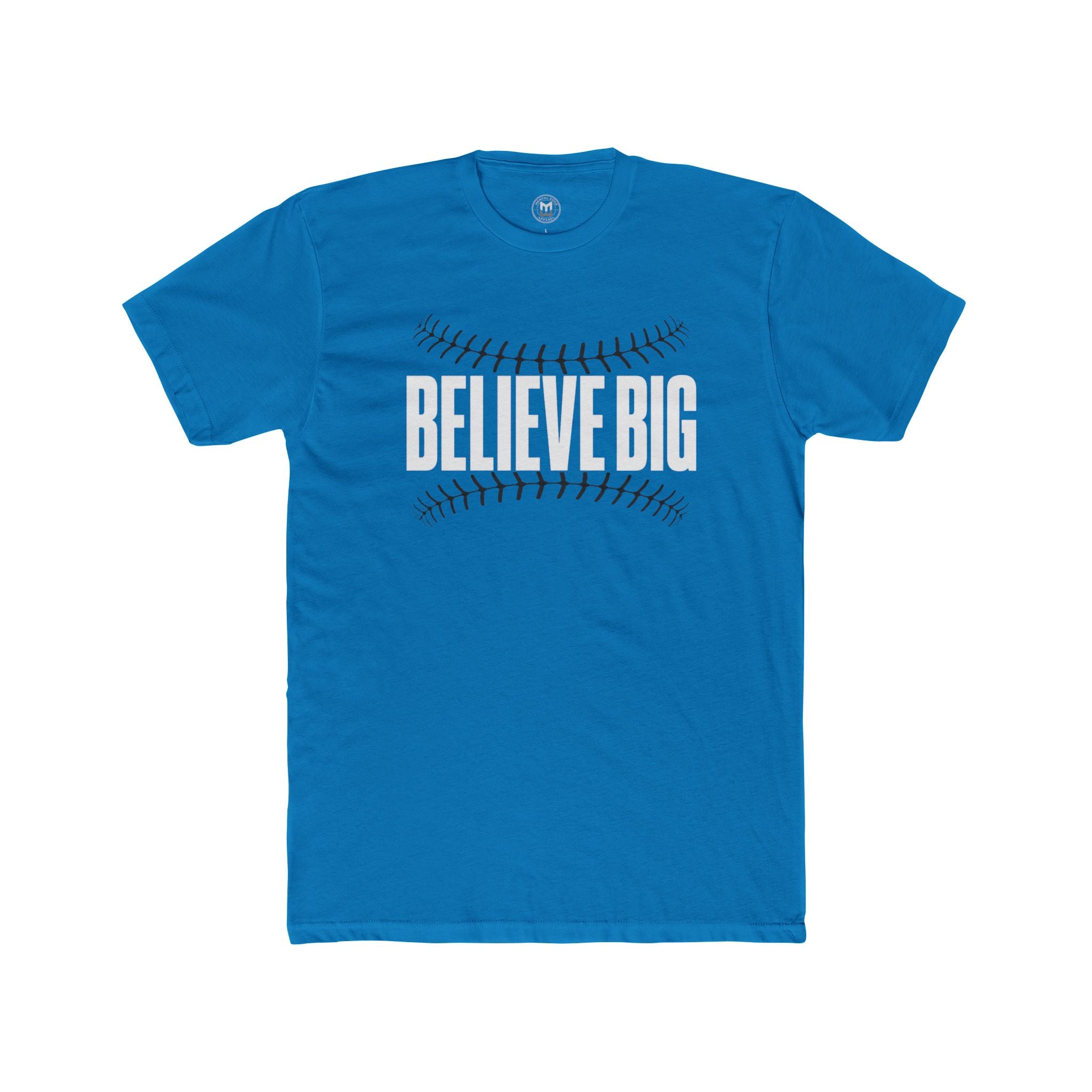 Believe Big Baseball Tee — Inspirational Sports Shirt