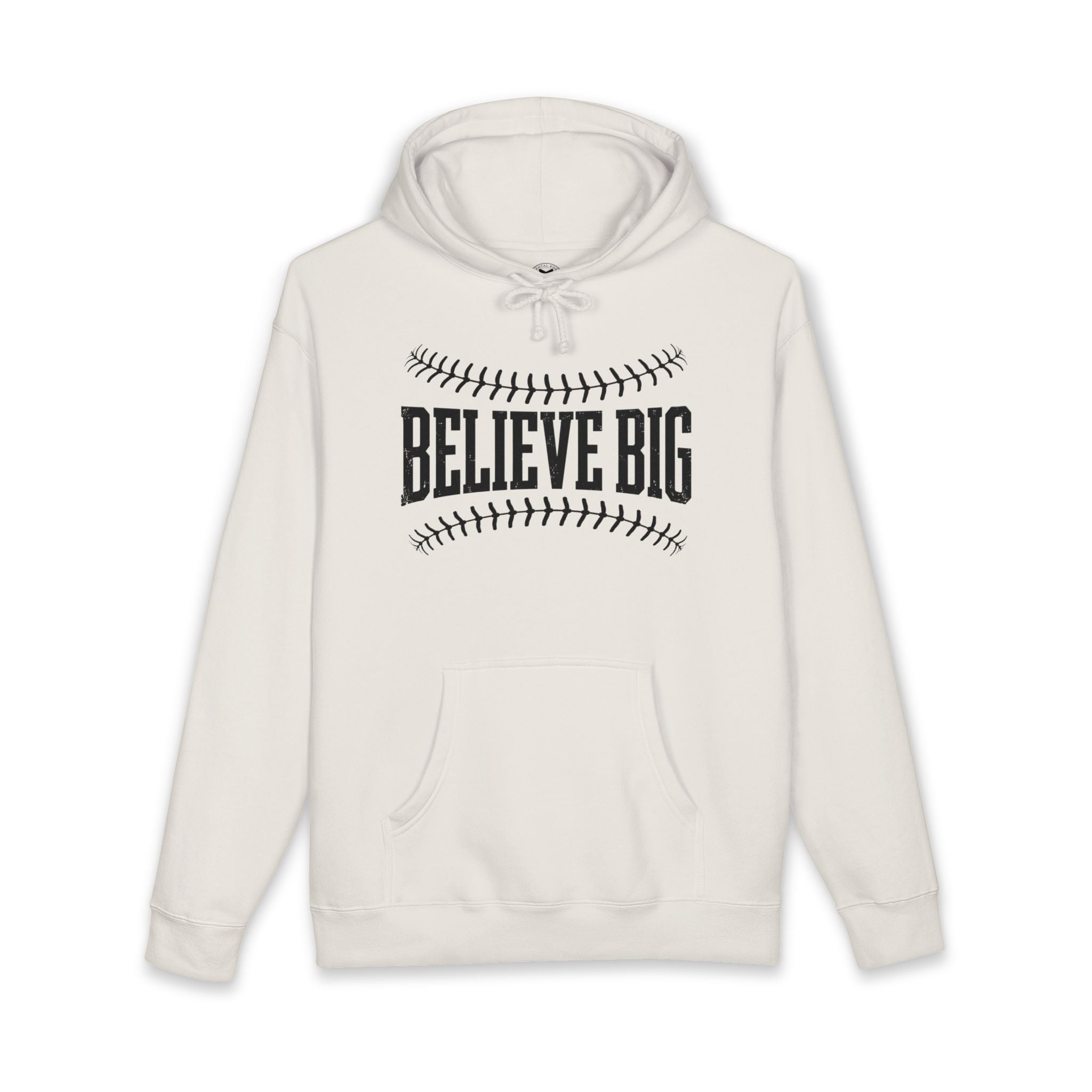 Believe Big Hoodie — Inspirational Baseball Graphic Pullover