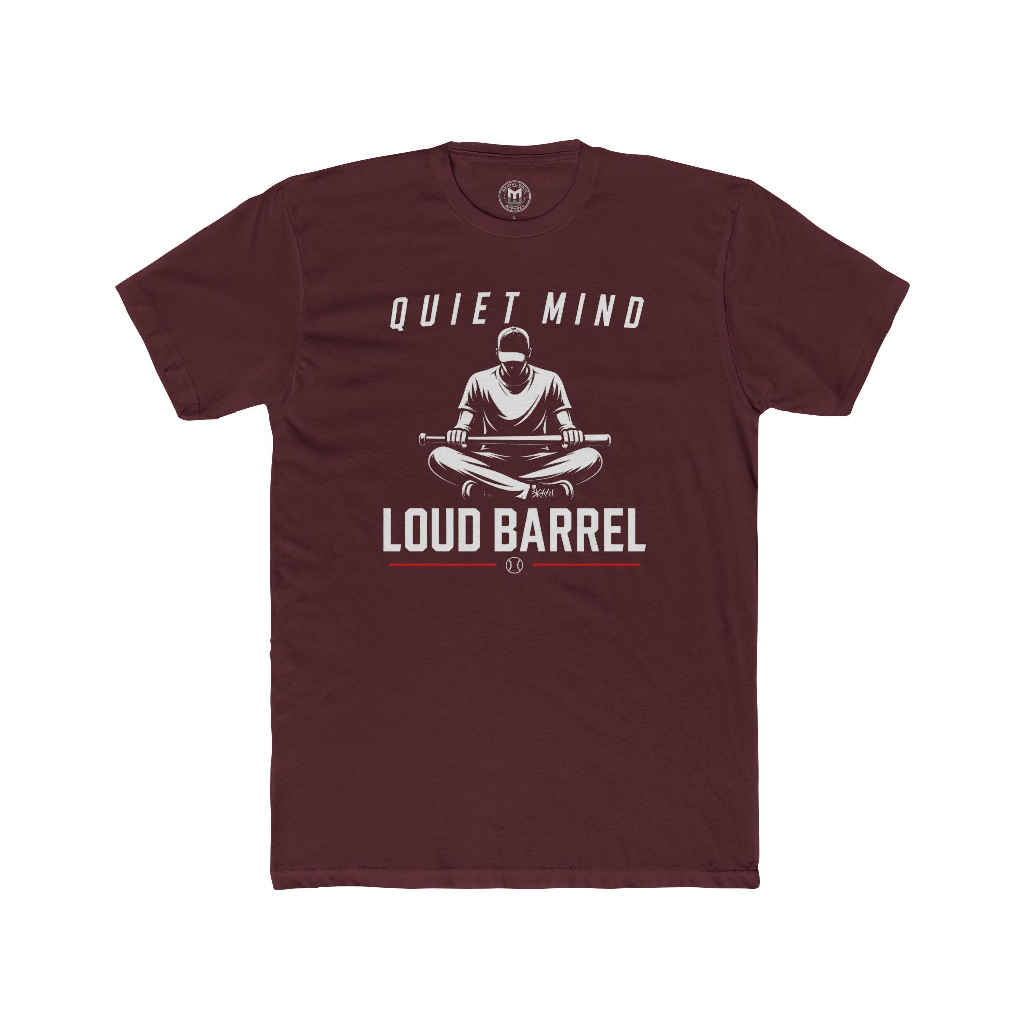 Quiet Mind Loud Barrel Tee Baseball Mindset Tee