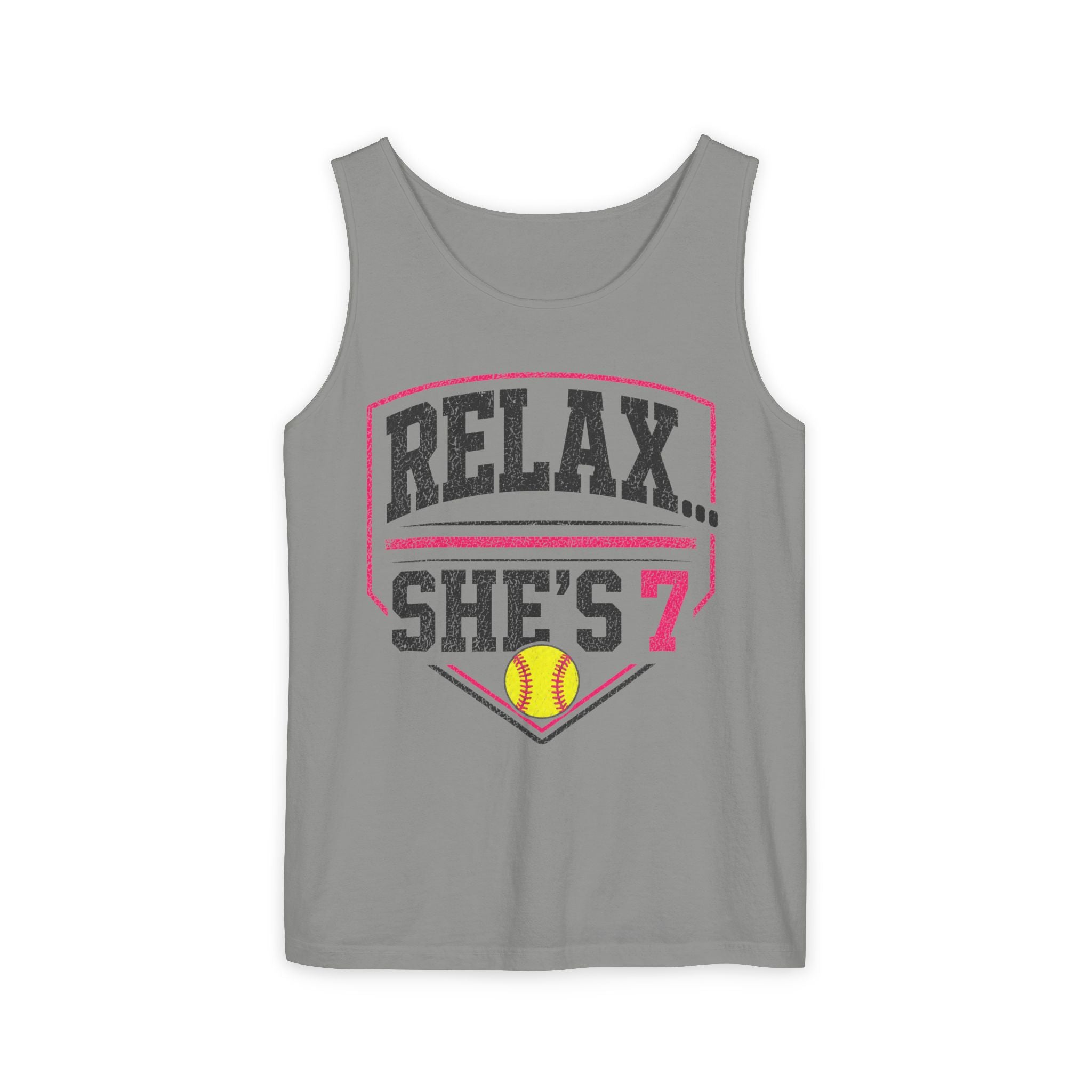 "Relax... She's 7" Softball Tank Top — Graphic Tank