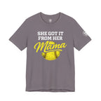 "She Got It From Her Mama" Women's Softball T‑Shirt
