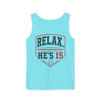 Relax He's 15 Baseball Parent Tank Top — Youth Sports Mom Gift