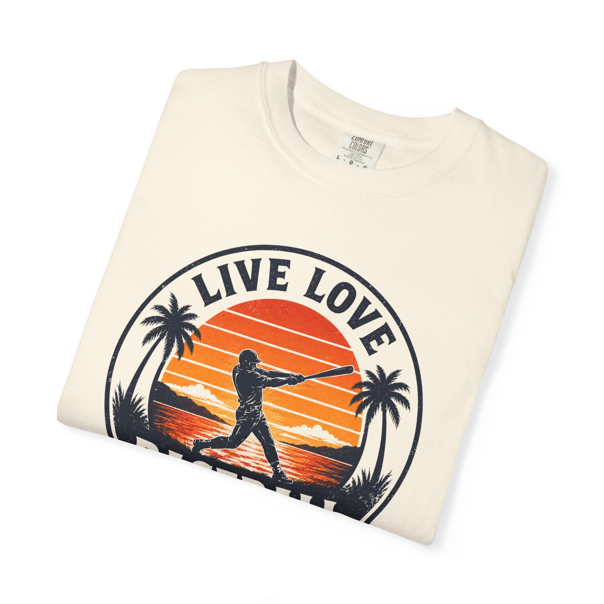 Live Love Baseball Unisex Garment-Dyed T-shirt