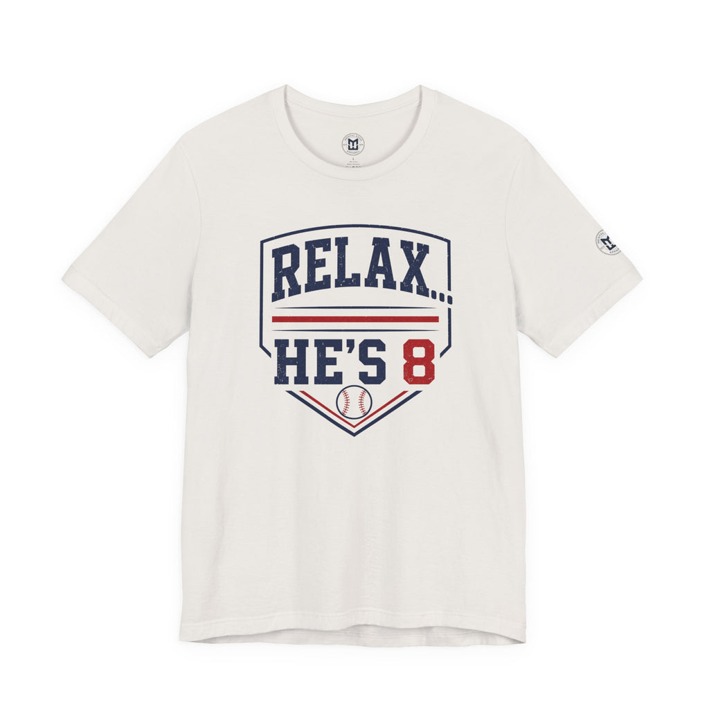 Relax...He's 8 Parents Baseball T-Shirt - Navy Red