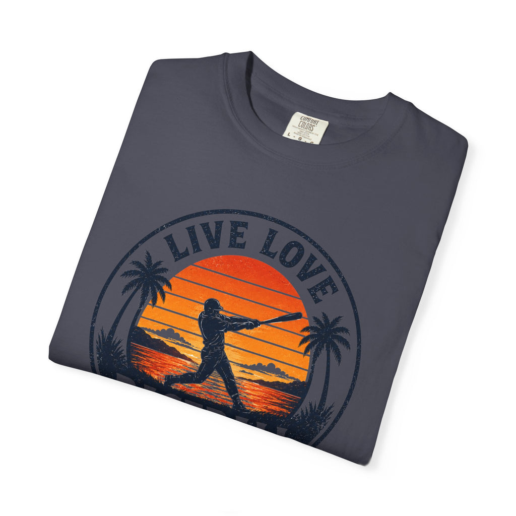 Live Love Baseball Unisex Garment-Dyed T-shirt