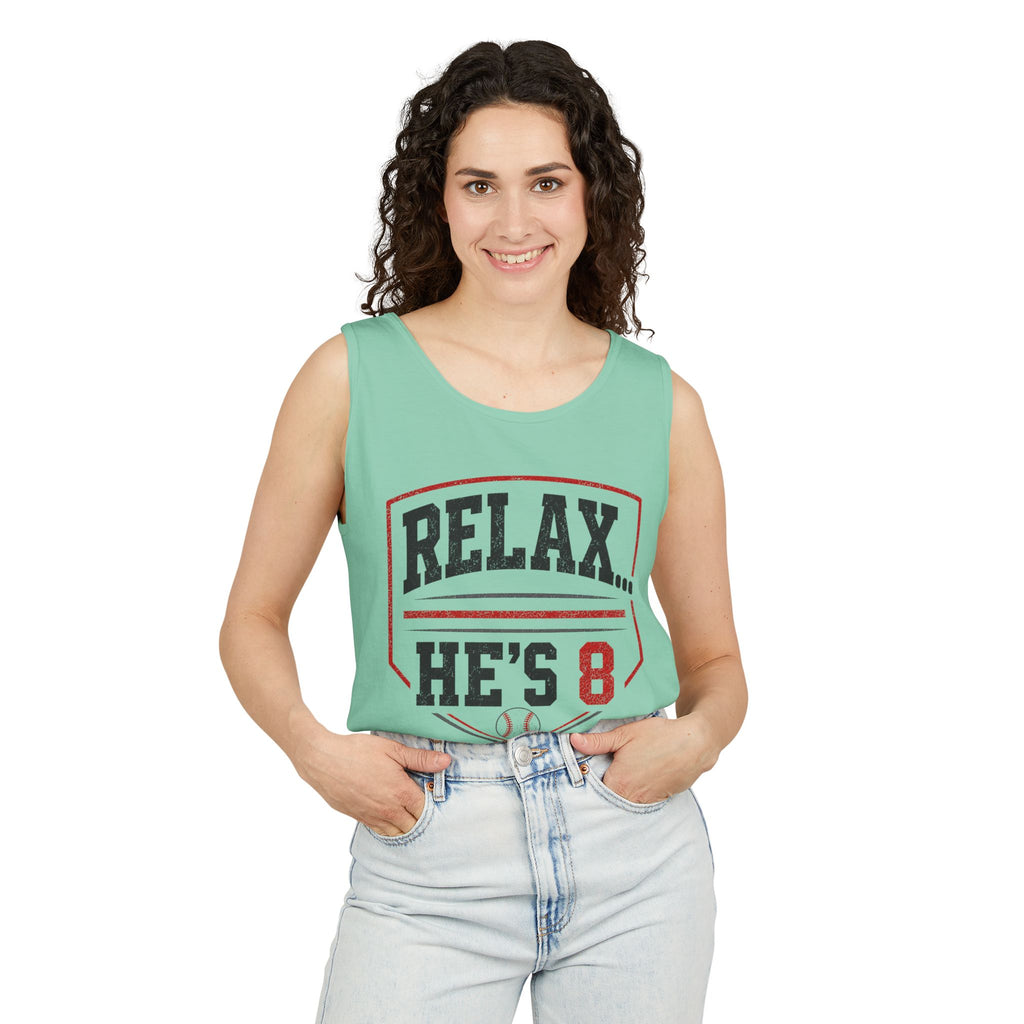 Relax... He's 8 Baseball Parent Tank Top