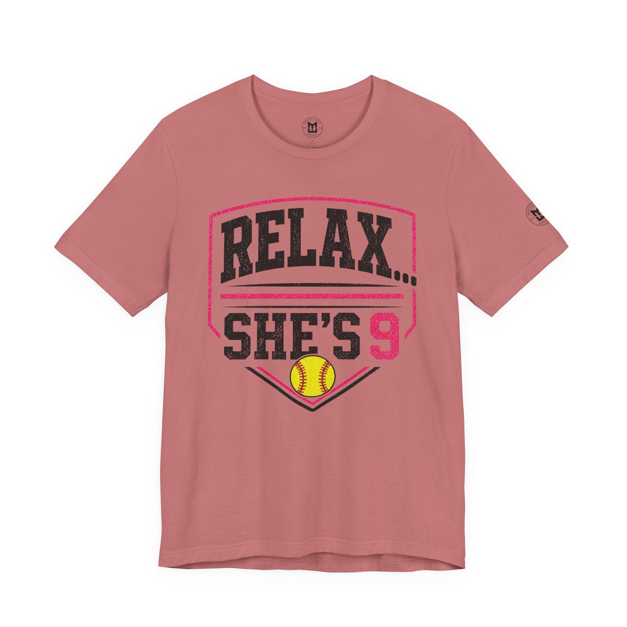 Relax… She’s 9 Softball Parents Tee