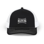 Believe Big Baseball Snapback Trucker Cap