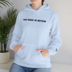 The Edge Is Within Puff Hoodie