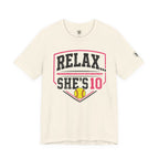 “Relax... She’s 10” Softball Parents T‑Shirt