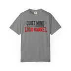 Quiet Mind Loud Barrel Vintage T-Shirt