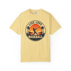 Live Love Baseball Unisex Garment-Dyed T-shirt