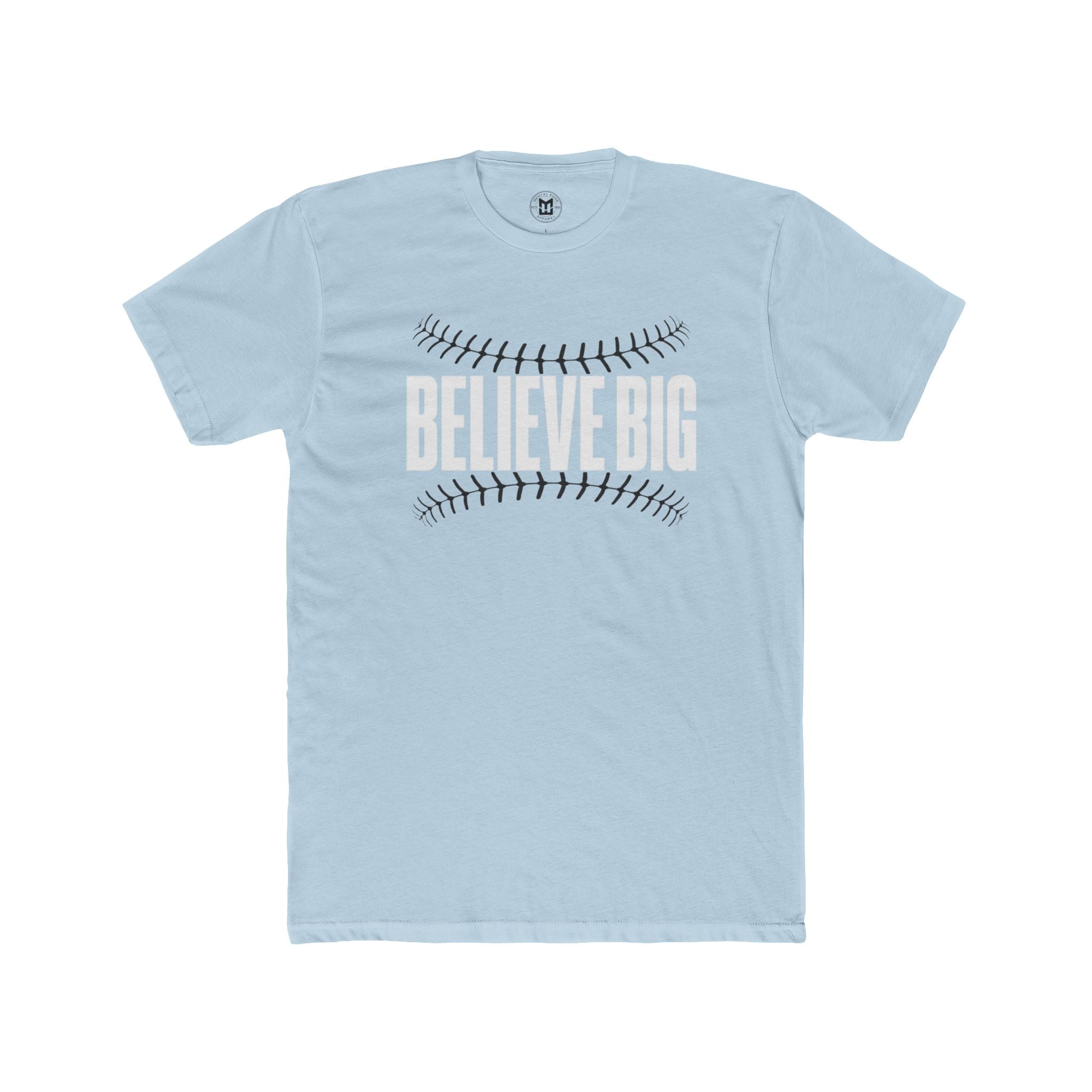Believe Big Baseball Tee — Inspirational Sports Shirt