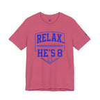 Relax... He's 8 Baseball Parent T-Shirt - Royal Blue