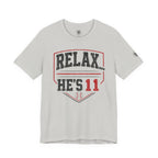 Relax... He's 11 Baseball Parents Tee