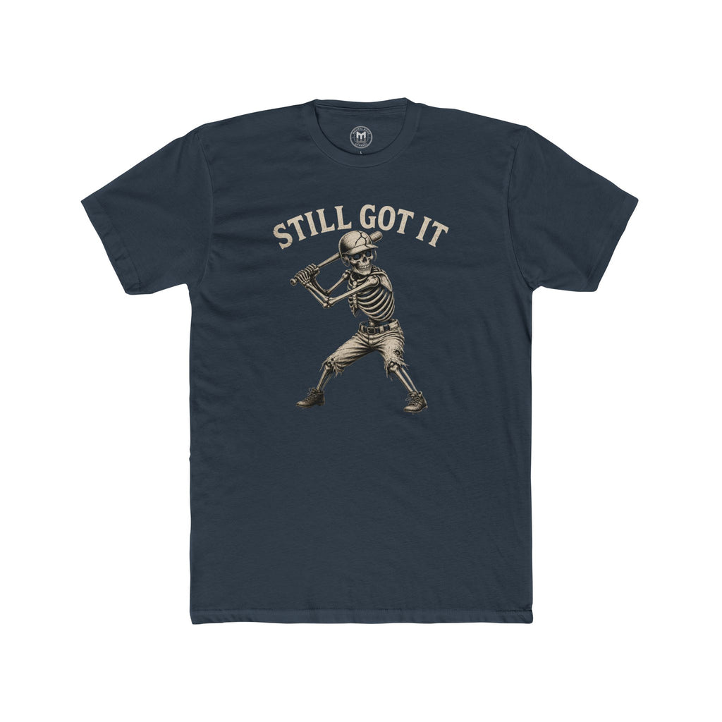 Still Got It Skeleton Baseball Tee — Vintage Baseball T‑Shirt for Fans