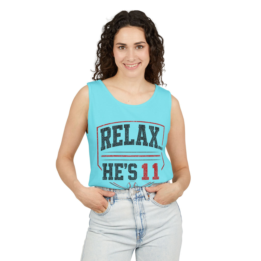 Relax... He’s 11 Parent Tank Top