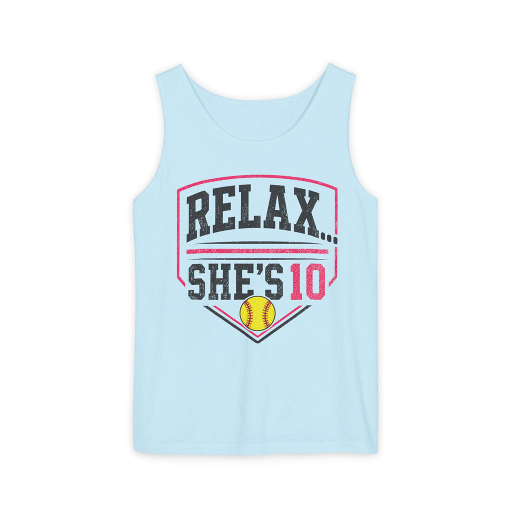 Relax She’s 10 Parent Softball Tank Top