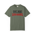 Quiet Mind Loud Barrel Vintage T-Shirt