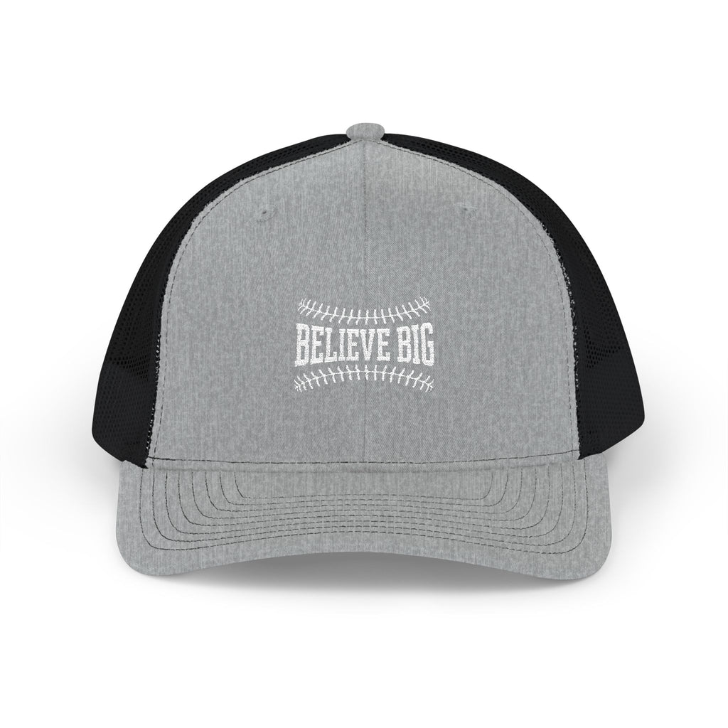 Believe Big Baseball Snapback Trucker Cap