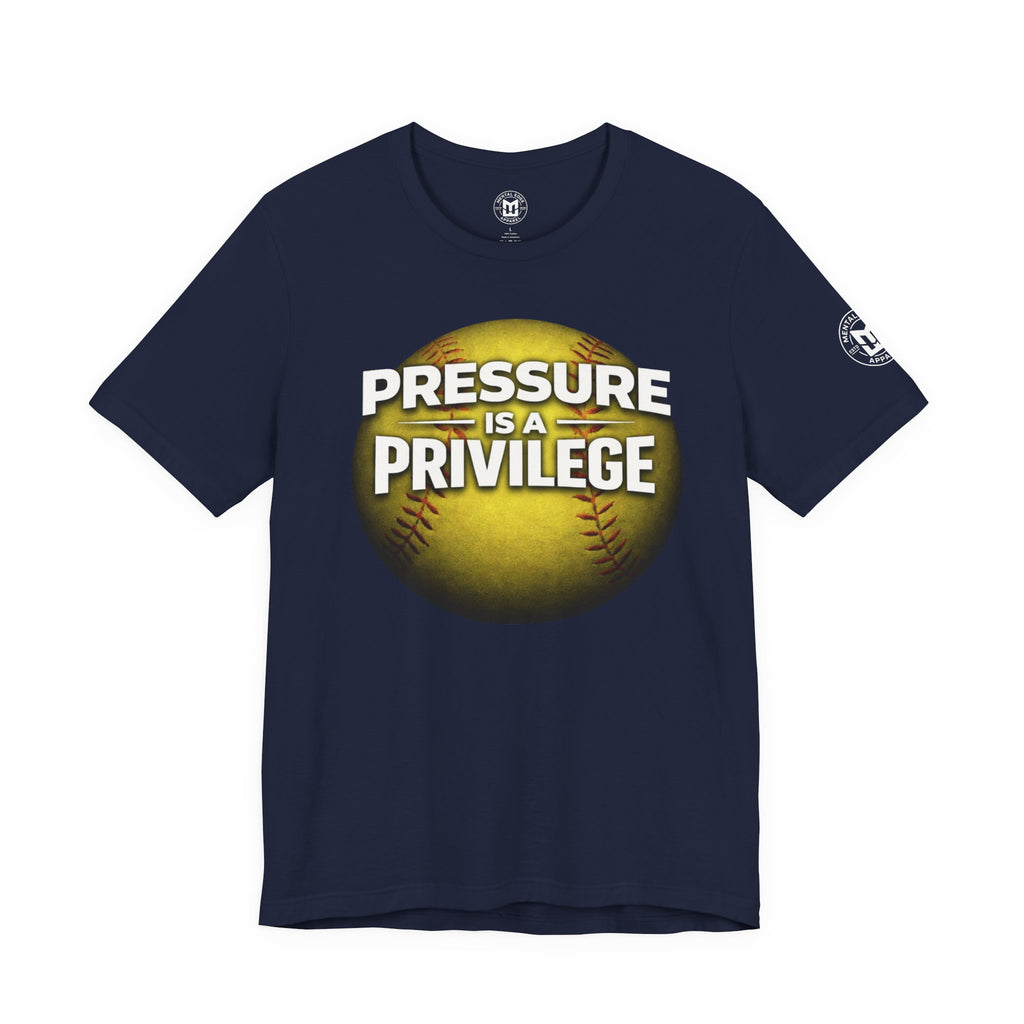Pressure Is a Privilege Softball T-Shirt — Motivational Sports Tee