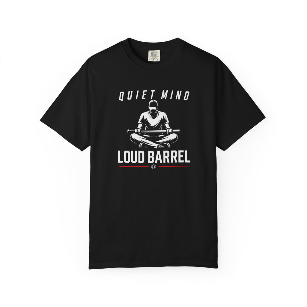 Quiet Mind Loud Barrel T-Shirt — Meditation Baseball Graphic Tee