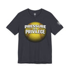Pressure Is a Privilege Softball T-Shirt — Motivational Sports Tee