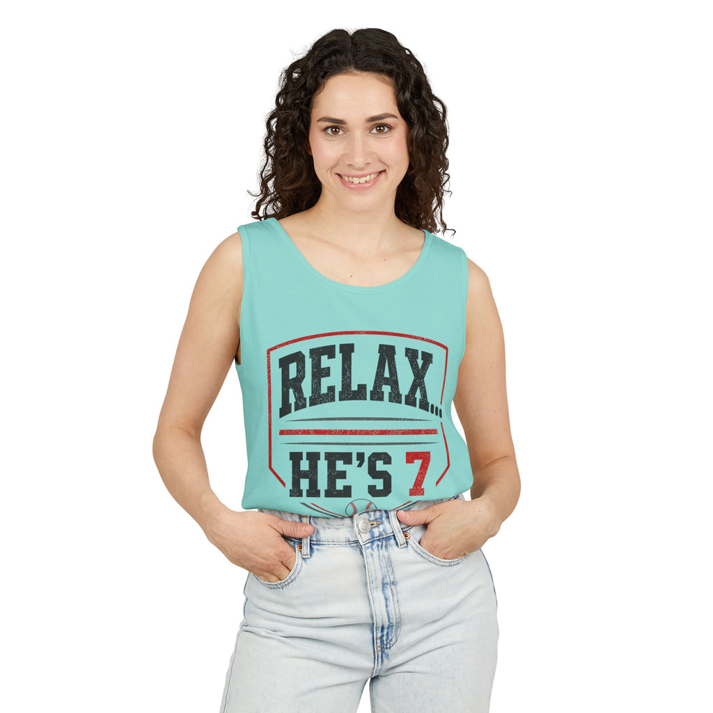 Relax... He's 7 Baseball Parents Tank Top