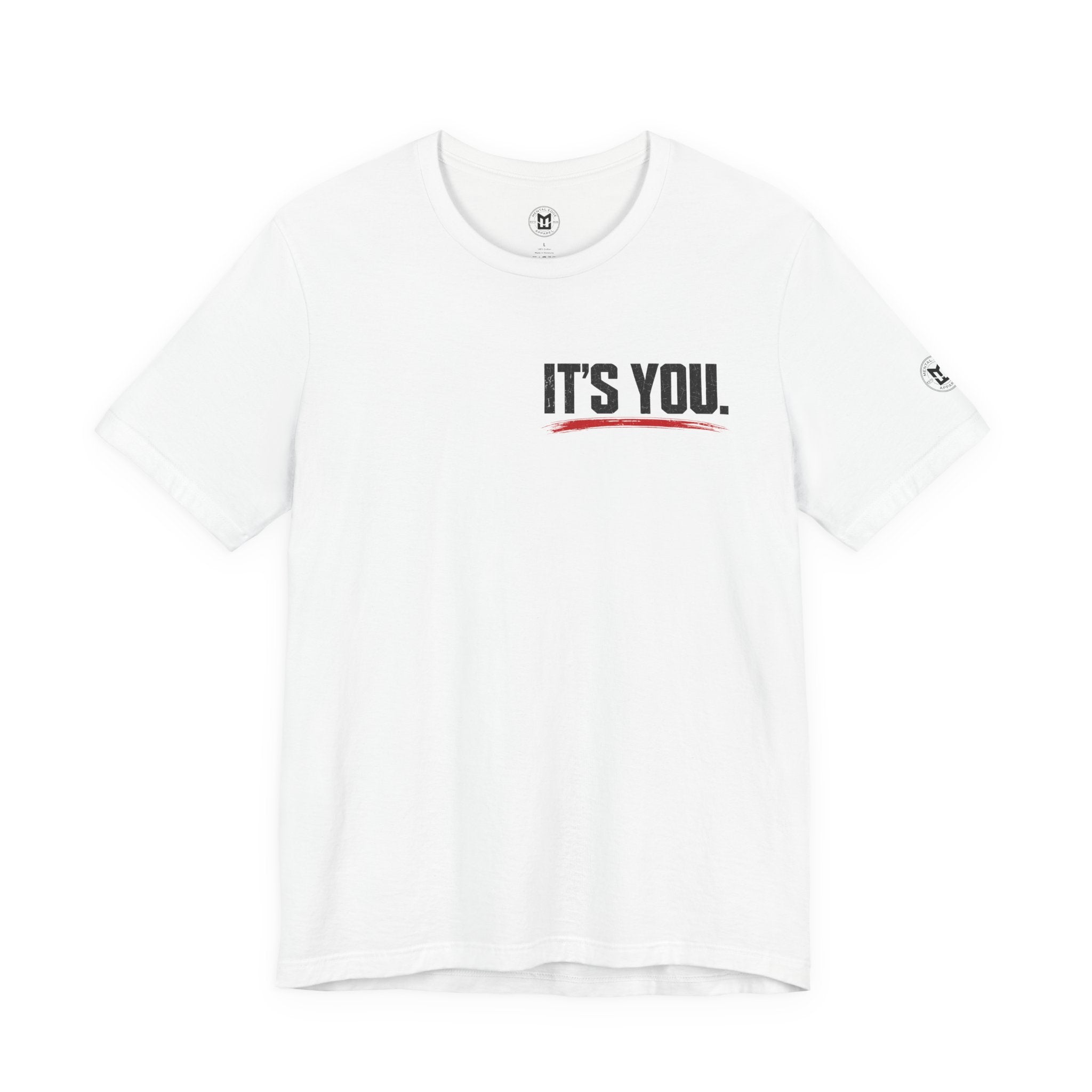 "Yes You. You Are The One" Motivational Graphic T-Shirt