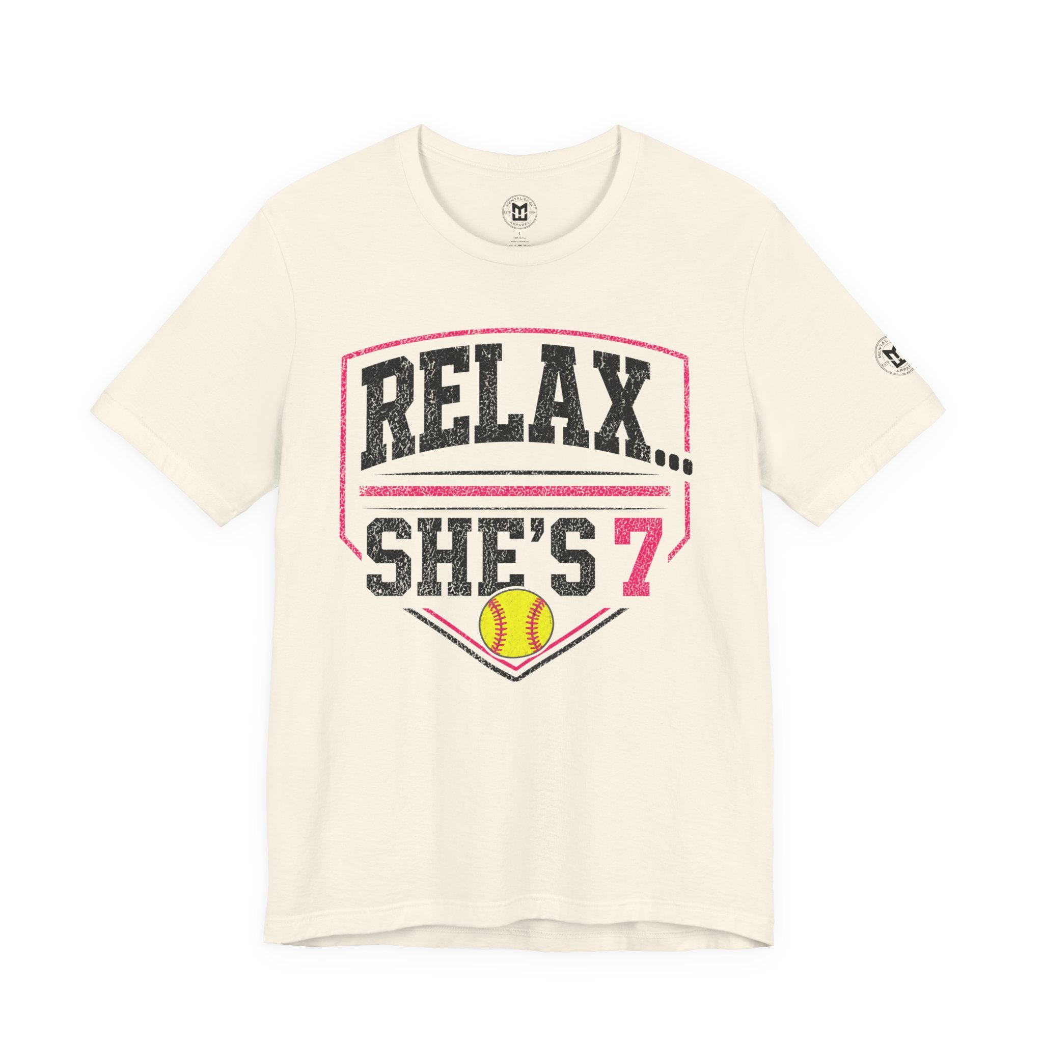 Relax… She's 7 Softball Parents T‑Shirt
