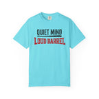 Quiet Mind Loud Barrel Vintage T-Shirt