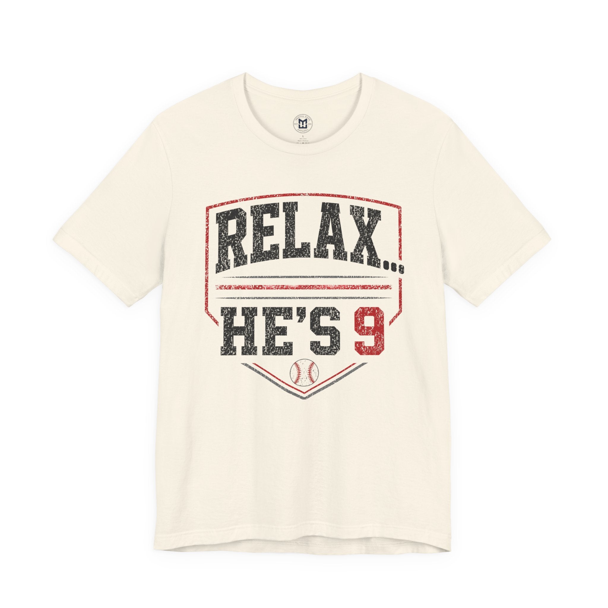 Relax... He's 9 Baseball Shirt