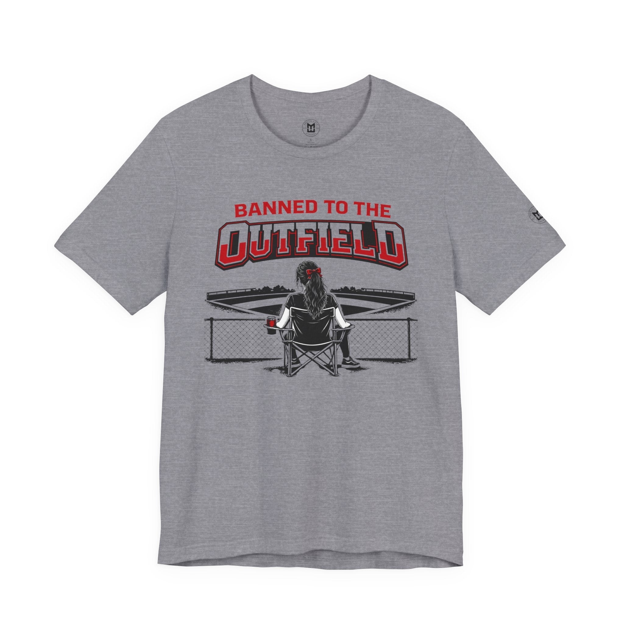 Banned to the Outfield Womans Baseball Tee – Funny Coach/Player Sideline Shirt