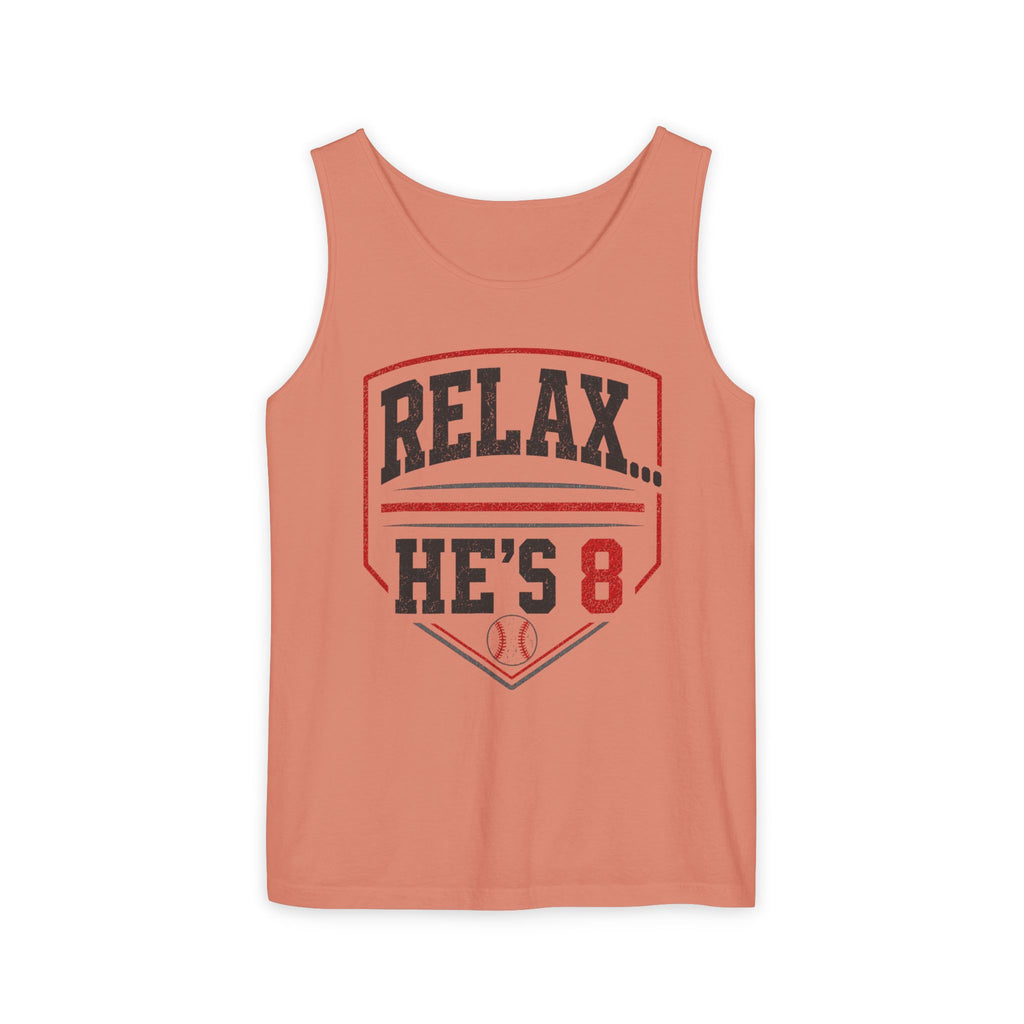 Relax... He's 8 Baseball Parent Tank Top