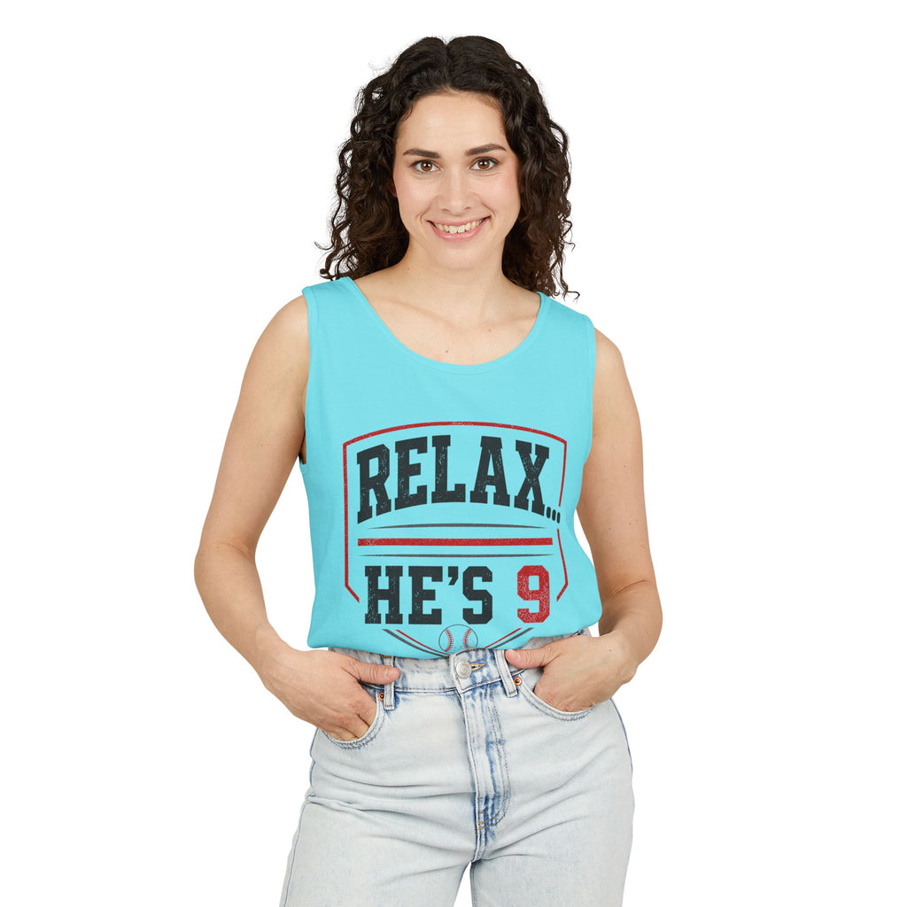Relax… He’s 9 Parents Tank Top