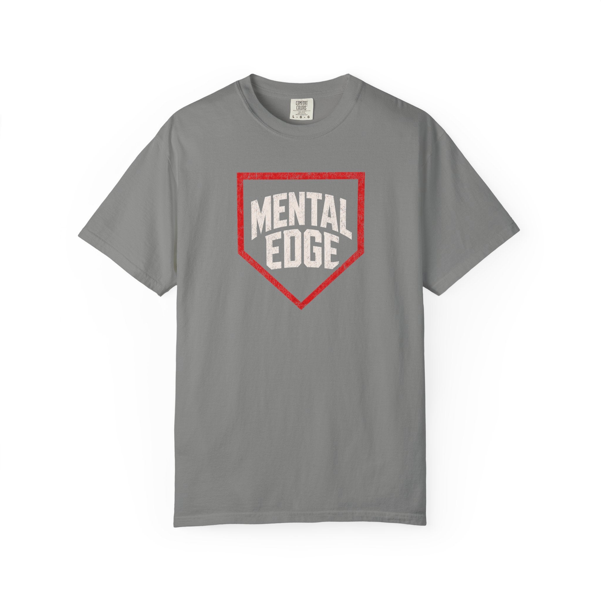 Mental Edge T-Shirt — Motivational Graphic Tee Comfort Colors