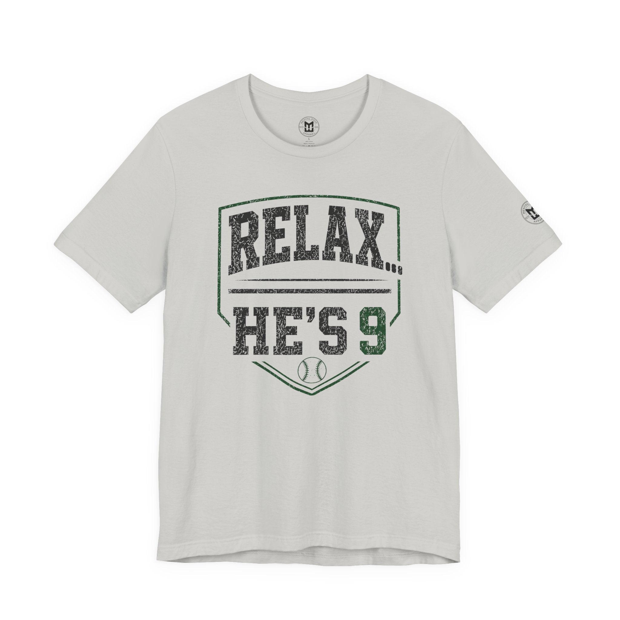 Relax He’s 9 Baseball Parent Tee — Hunter Green