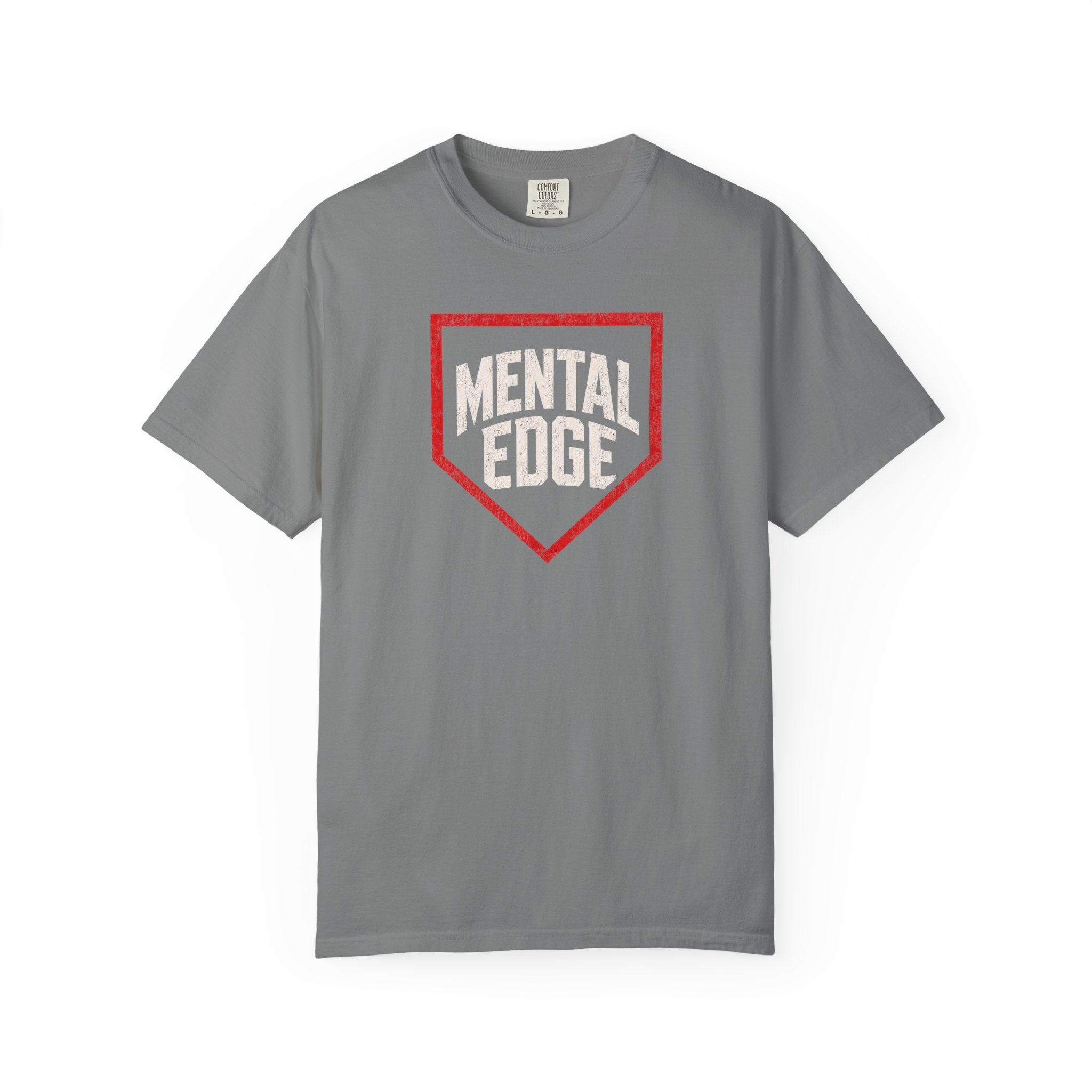 Mental Edge T-Shirt — Motivational Graphic Tee Comfort Colors
